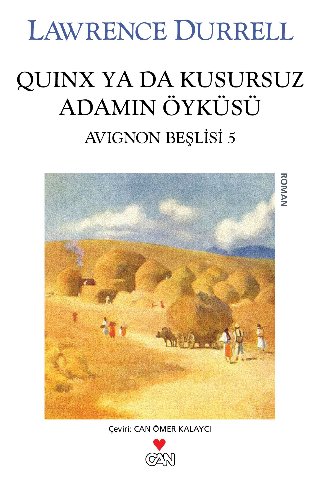 Quinx ya da Kusursuzluk Adamın Öyküsü / Avignon Beşlisi 5
