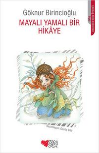Mayalı Yamalı Bir Hikaye