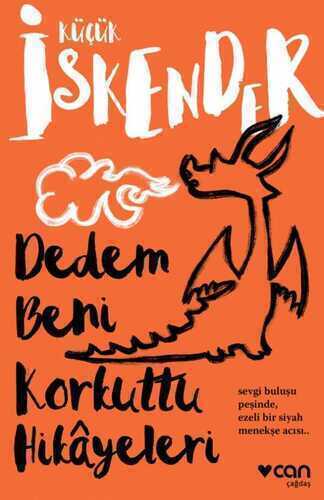 Dedem Beni Korkuttu Hikâyeleri