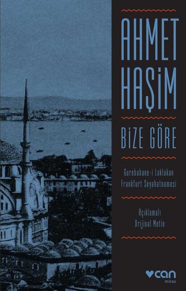 Bize Göre (Açıklamalı Orijinal Metin)