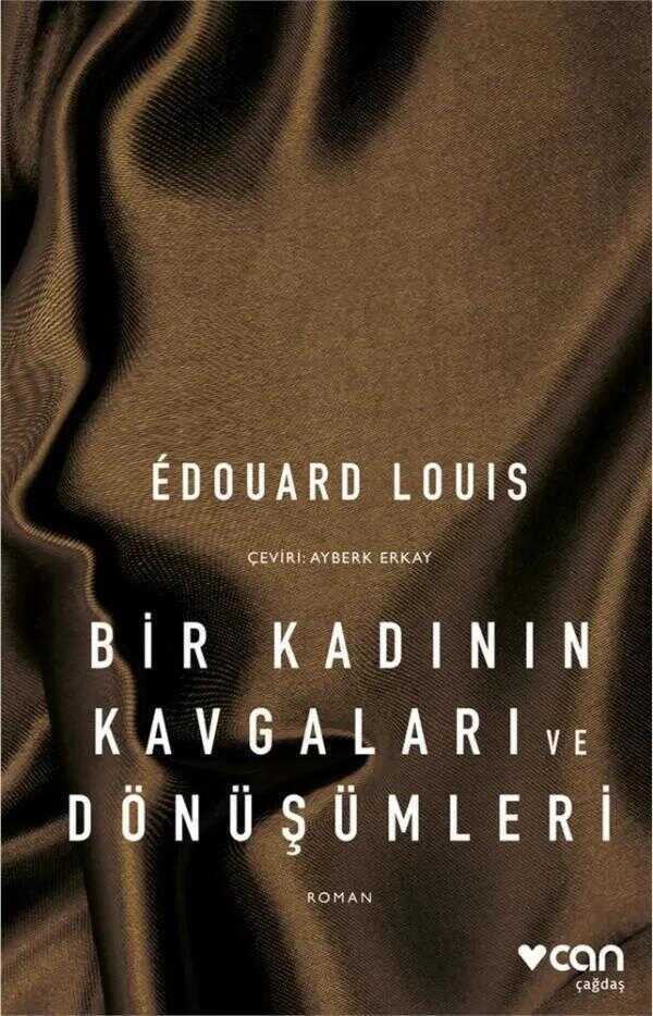 Bir Kadının Kavgaları ve Dönüşümleri