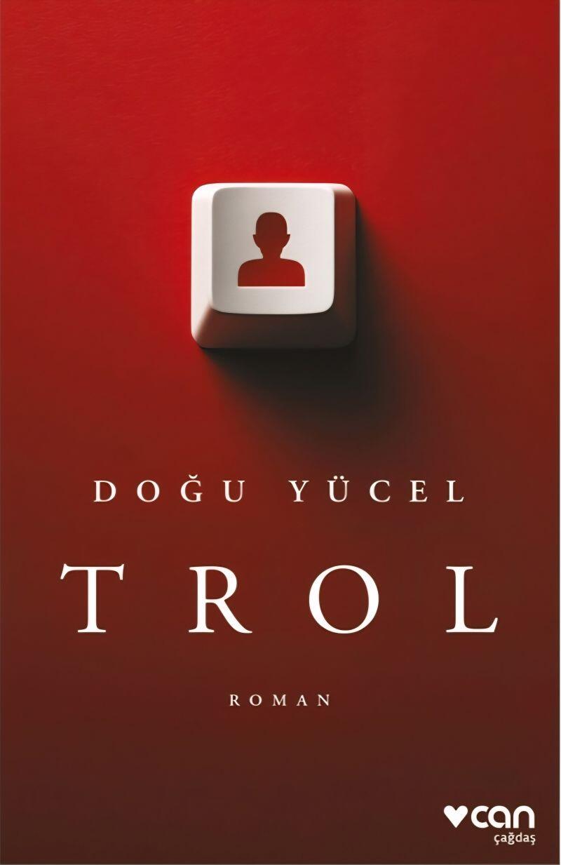 Trol — Doğu Yücel