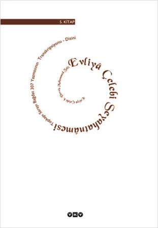 Evliya Çelebi Seyahatnamesi (5.Kitap)