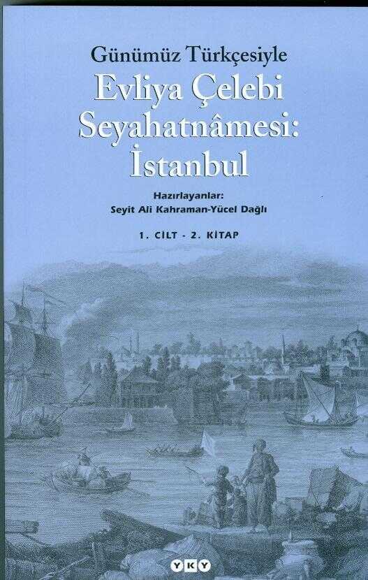 Evliya Çelebi Seyahatnamesi (1.Cilt 2.Kitap)