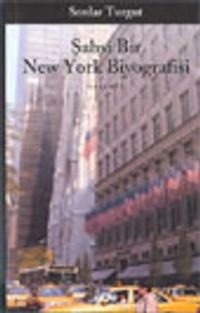 Şahsi Bir New York Biyografisi