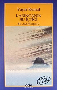 Karıncanın Su İçtiği / Bir Ada Hikayesi 2