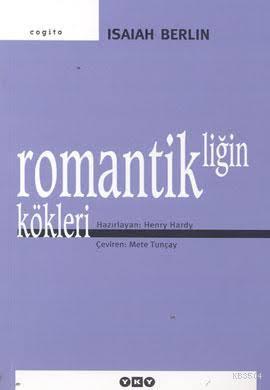 Romantikliğin Kökleri