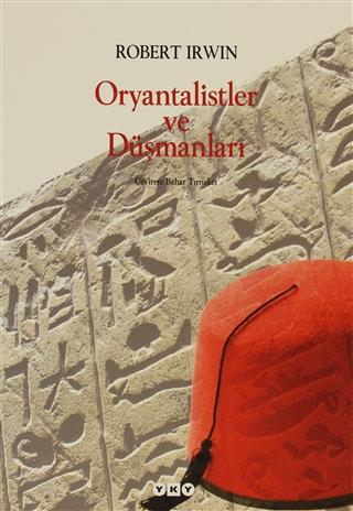 Oryantalistler ve Düşmanları