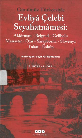 Evliya Çelebi Seyahatnamesi (5.Kitap - 2.Cilt)