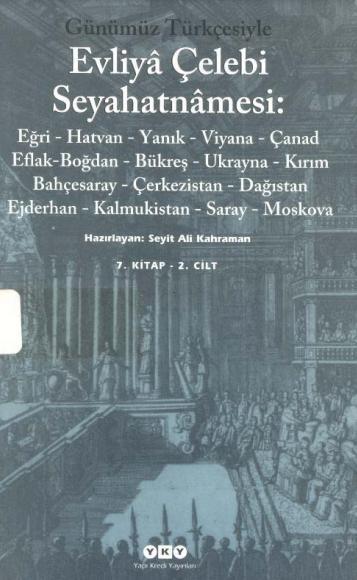 Evliya Çelebi Seyahatnamesi (7.Kitap - 2.Cilt)