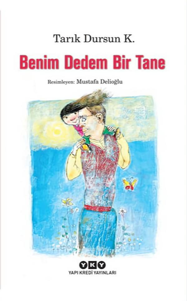 Benim Dedem Bir Tane