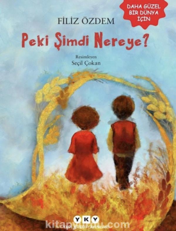 Peki Şimdi Nereye?
