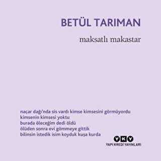 Maksatlı Makastar — Betül Tarıman