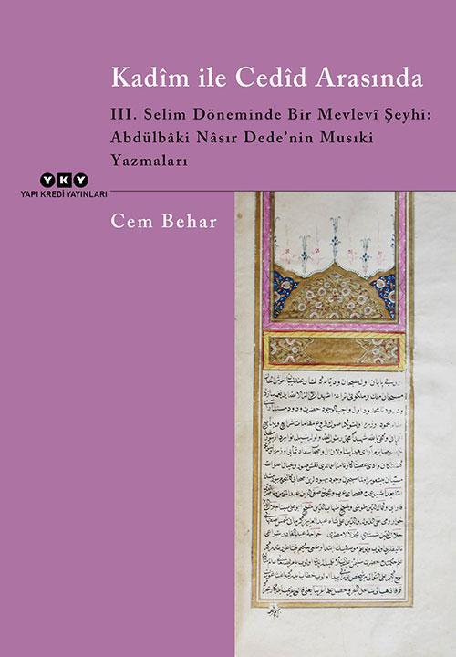 Kadîm İle Cedîd Arasında