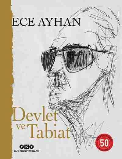 Devlet ve Tabiat - Ya da Orta İkiden Ayrılan Çocuklar İçin Şiirler 50 Yaşında