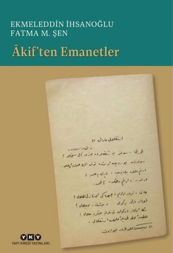 Akif'ten Emanetler