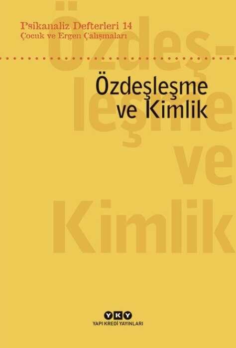 Özdeşleşme ve Kimlik