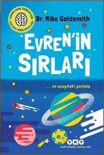 Meraklı Genç Zihinler İçin Çok Kısa Giriş Kitapları  Evren'in Sırları - … ve Uzaydaki Yerimiz