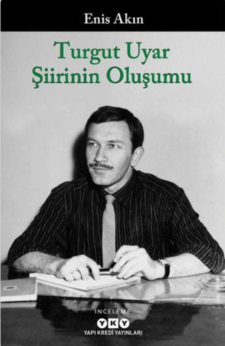 Turgut Uyar Şiirinin Oluşumu