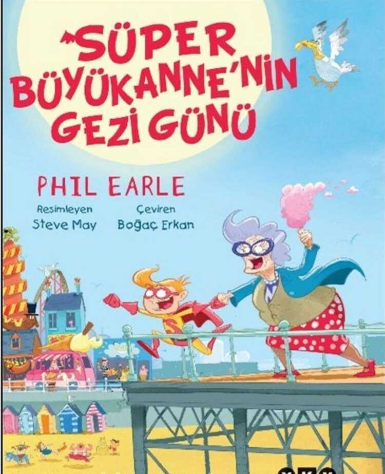 Süper Büyükanne'nin Gezi Günü