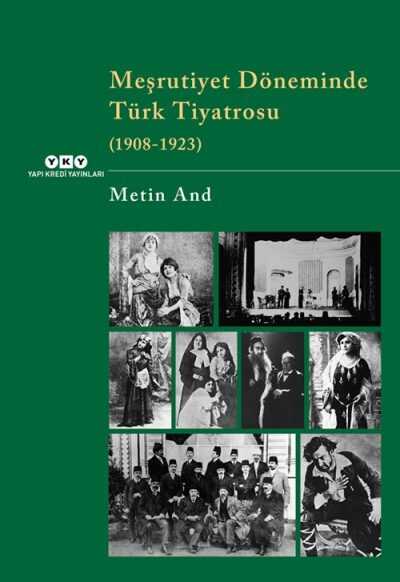 Meşrutiyet Döneminde Türk Tiyatrosu