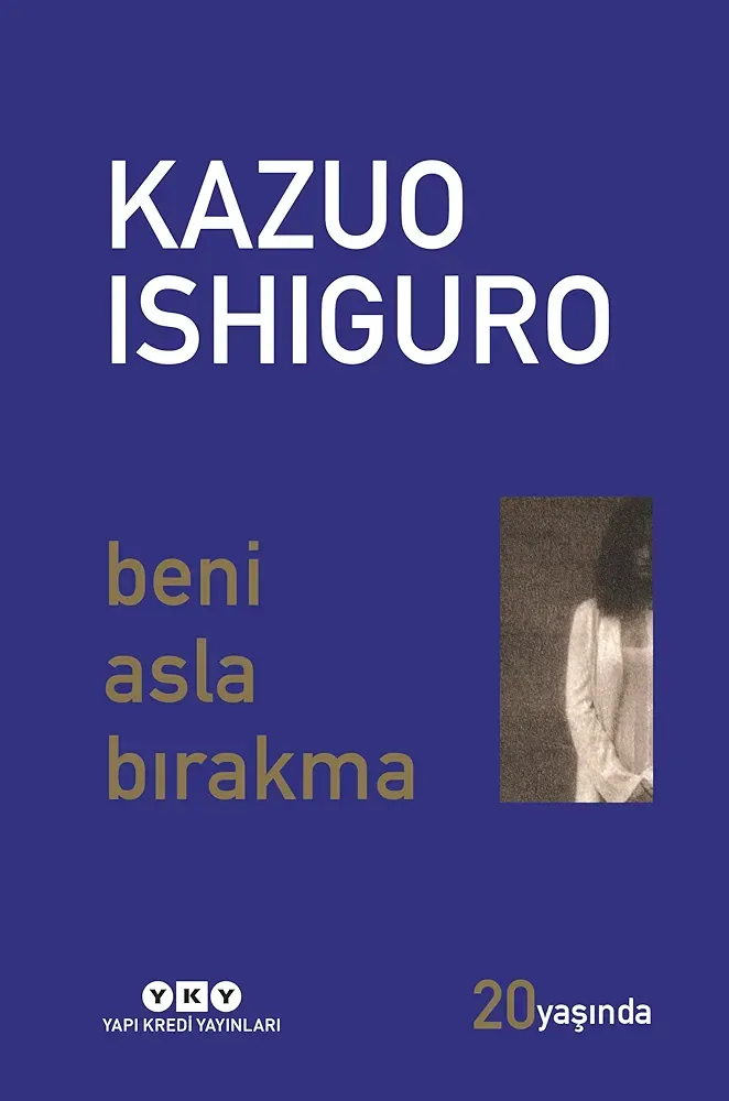 Beni Asla Bırakma