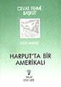 Harputta Bir Amerikalı
