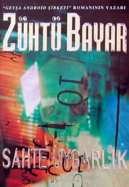 Sahte Uygarlık