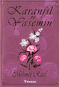 Karanfil ve Yasemin