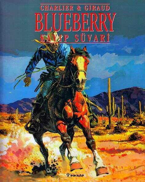 Blueberry Sayı 4: Kayıp Süvari