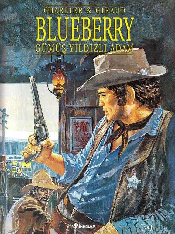 Blueberry Sayı 6: Gümüş Yıldızlı Adam