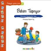 Pedagojik Öyküler Dizisi 10 : Babam Taşınıyor