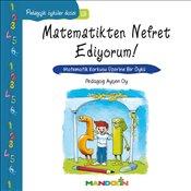 Pedagojik Öyküler Dizisi 13 : Matematikten Nefret Ediyorum!