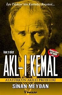 Akl-ı Kemal (İki Cilt Takım-Kutulu)  Atatürk'ün Akıllı Projeleri