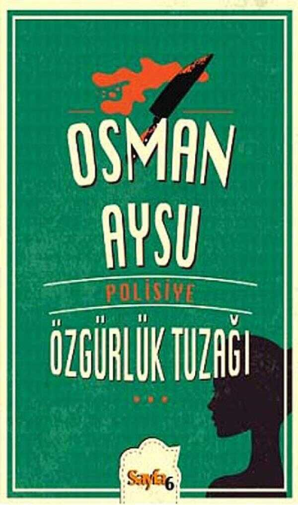 Özgürlük Tuzağı