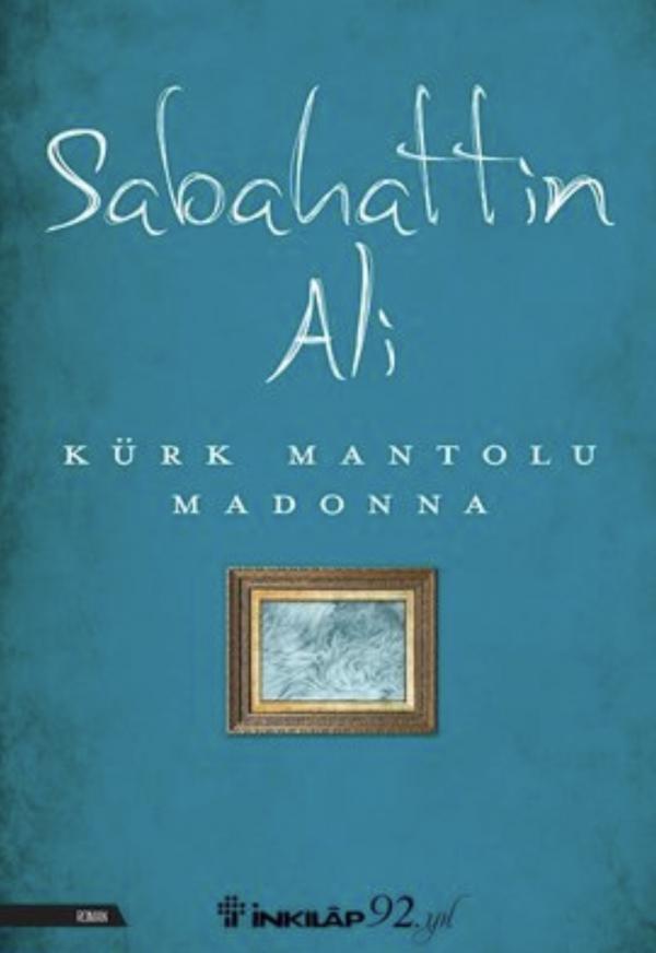 Kürk Mantolu Madonna