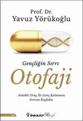 Gençliğin Sırrı Otofaji