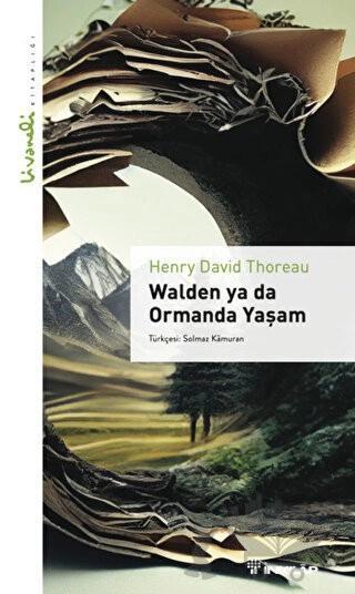 Walden ya da Ormanda Yaşam