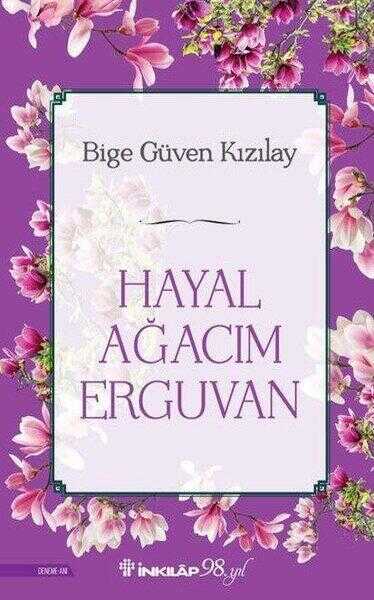 Hayal Ağacım Erguvan