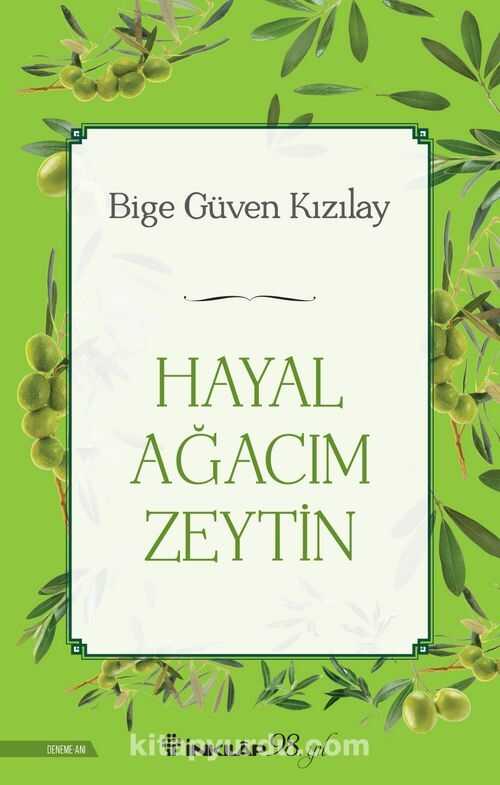 Hayal Ağacım Zeytin