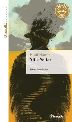 Yitik Yollar