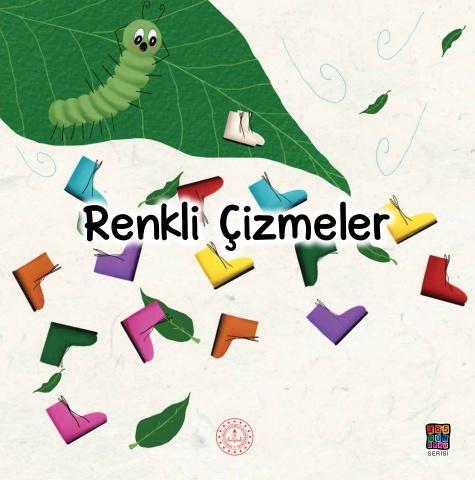 Renkli Çizmeler