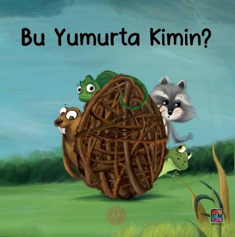 Bu Yumurta Kimin?