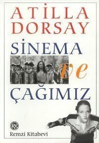 Sinema ve Çağımız