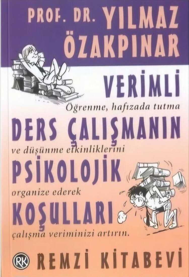 Verimli Ders Çalışmanın Psikolojik Koşulları