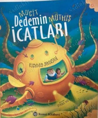 Mucit Dedemin Müthiş İcatları