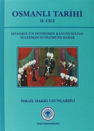 Osmanlı Tarihi - II. Cilt