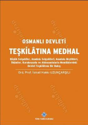 Osmanlı Devleti Teşkilatına Medhal