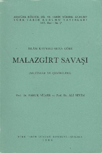 İslam Kaynaklarına Göre Malazgirt Savaşı
