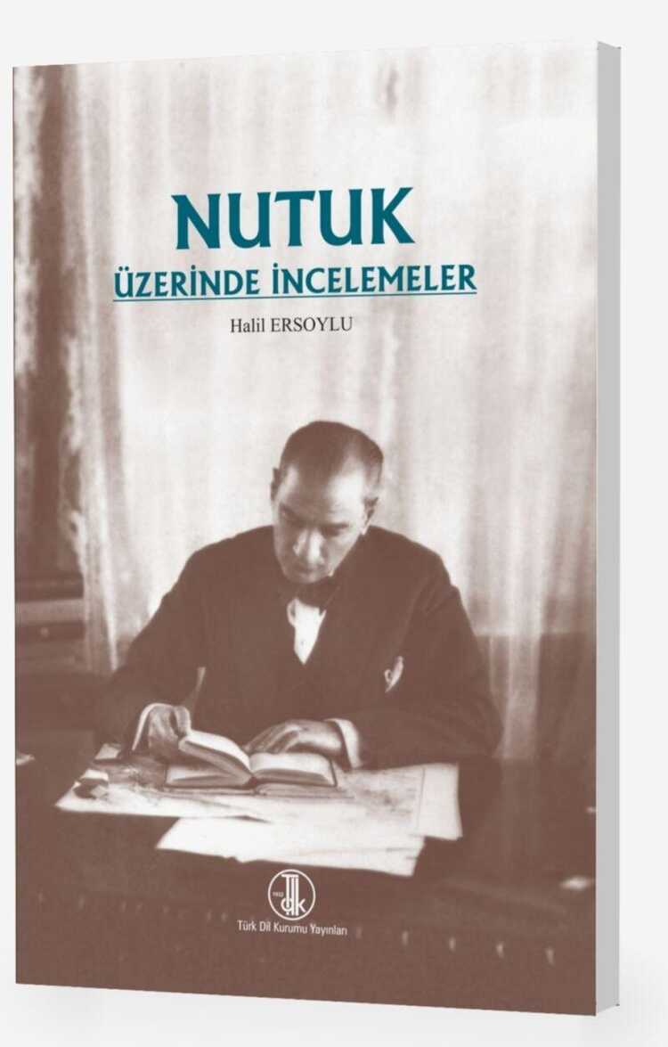 Nutuk Üzerine İncelemeler
